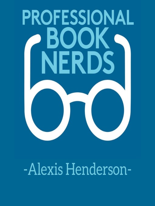 Title details for Alexis Henderson Interview by Professional Book Nerds - Wait list